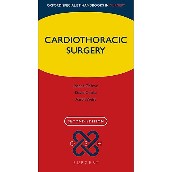 Cardiothoracic Surgery, Joanna Chikwe, David Cooke, Aaron Weiss