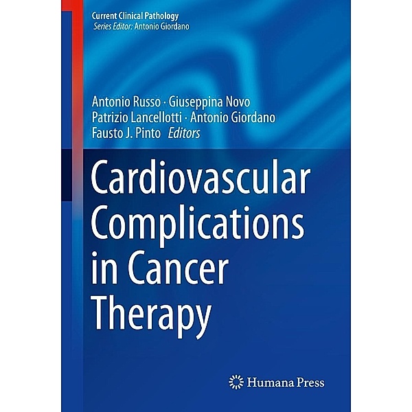 Cardiovascular Complications in Cancer Therapy / Current Clinical Pathology