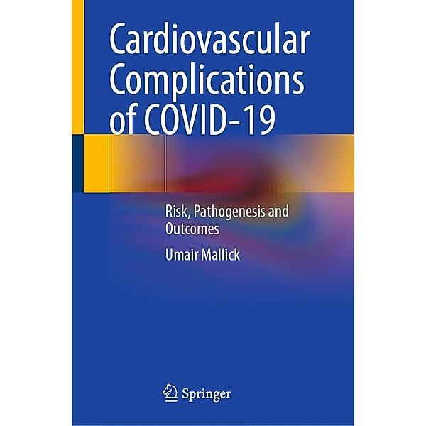 Cardiovascular Complications of COVID-19, Umair Mallick
