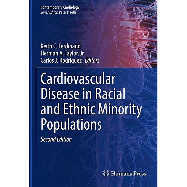 Cardiovascular Disease in Racial and Ethnic Minority Populations / Contemporary Cardiology