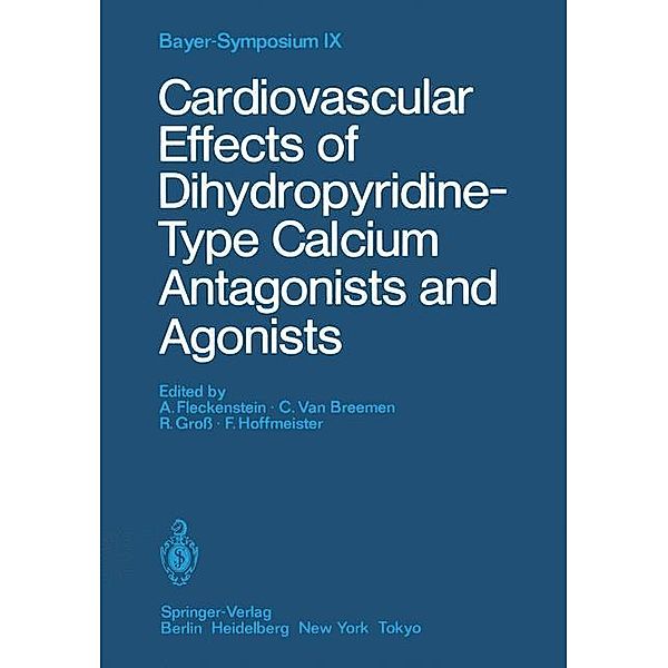 Cardiovascular Effects of Dihydropyridine-Type Calcium Antagonists and Agonists
