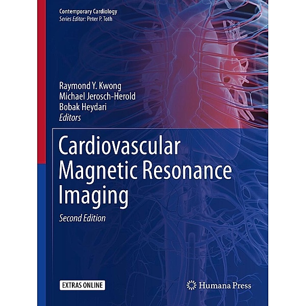 Cardiovascular Magnetic Resonance Imaging / Contemporary Cardiology