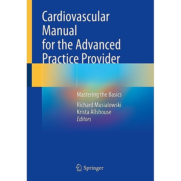 Cardiovascular Manual for the Advanced Practice Provider