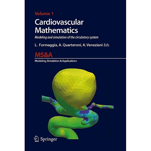 Cardiovascular Mathematics / MS&A Bd.1, Alfio Quarteroni, Luca Formaggia, Alessandro Veneziani