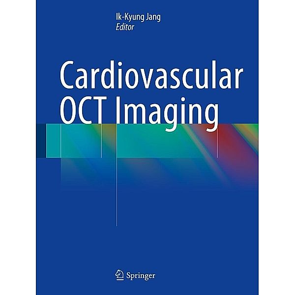 Cardiovascular OCT Imaging