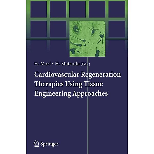 Cardiovascular Regeneration Therapies Using Tissue Engineering Approaches