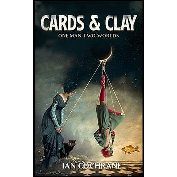 Cards and Clay, Ian Cochrane