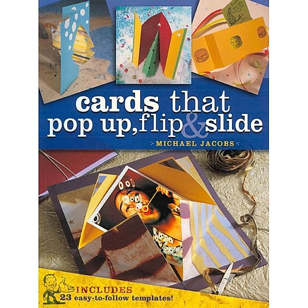 Cards that Pop Up, Flip & Slide, Michael Jacobs