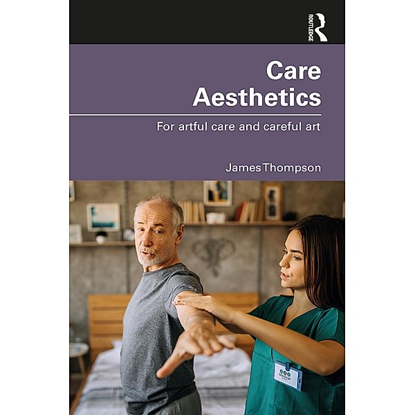 Care Aesthetics, James Thompson