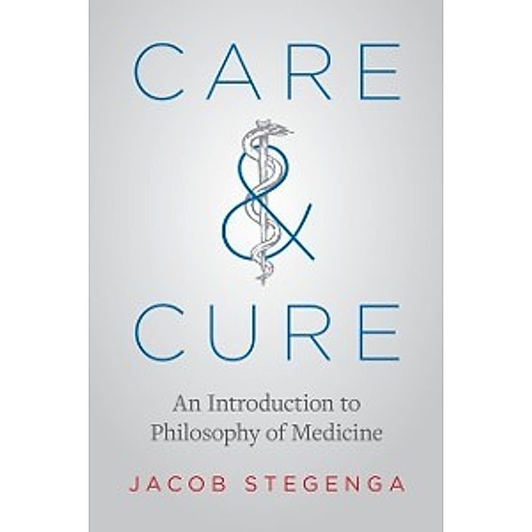 Care and Cure, Stegenga Jacob Stegenga