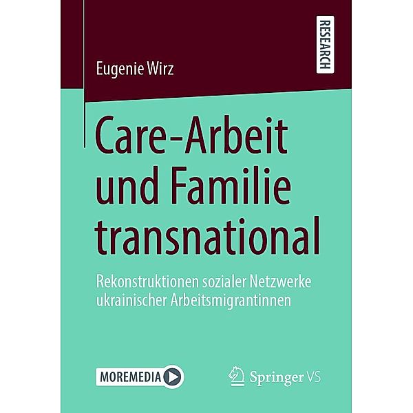 Care-Arbeit und Familie transnational, Eugenie Wirz