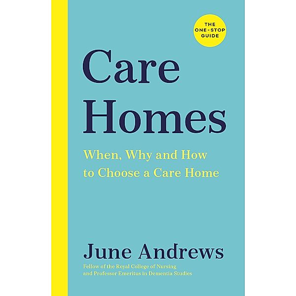 Care Homes / One Stop Guides, June Andrews