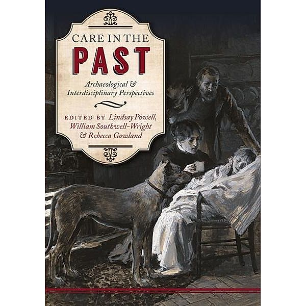 Care in the Past, Lindsay Powell