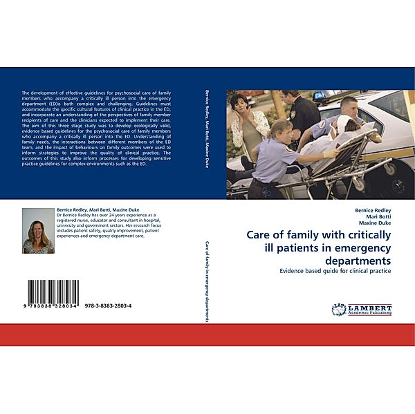 Care of family with critically ill patients in emergency departments, Bernice Redley