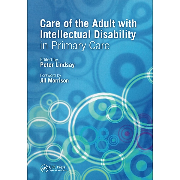 Care of the Adult with Intellectual Disability in Primary Care, Peter Lindsay