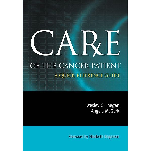 Care of the Cancer Patient, Wesley Finegan, Angela McGurk