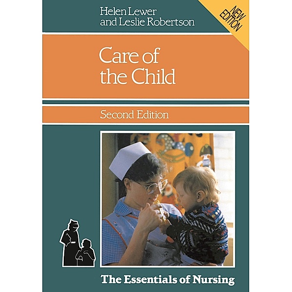 Care of the Child, Helen Lewer, Leslie Robertson