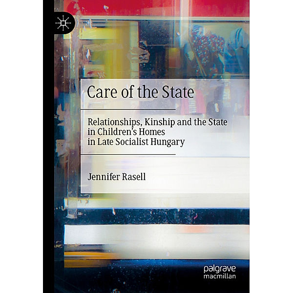 Care of the State, Jennifer Rasell