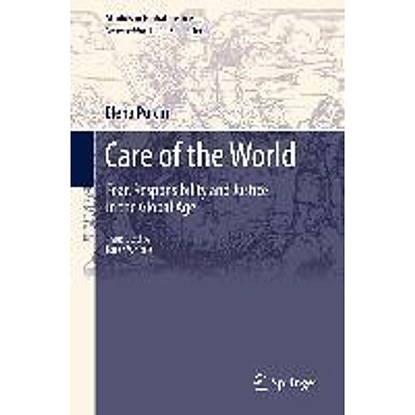 Care of the World / Studies in Global Justice Bd.11, Elena Pulcini