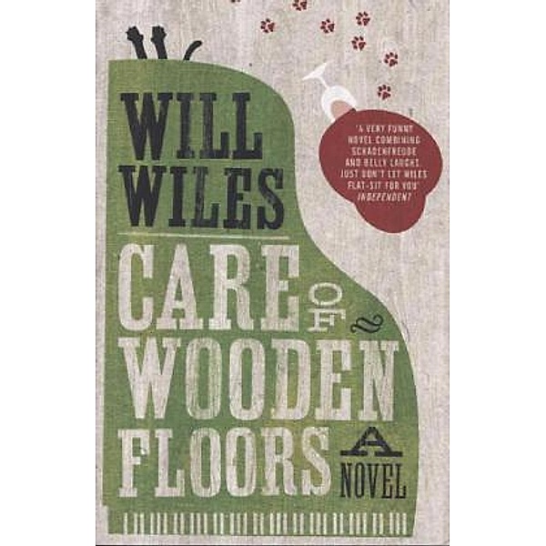 Care of Wooden Floors, Will Wiles
