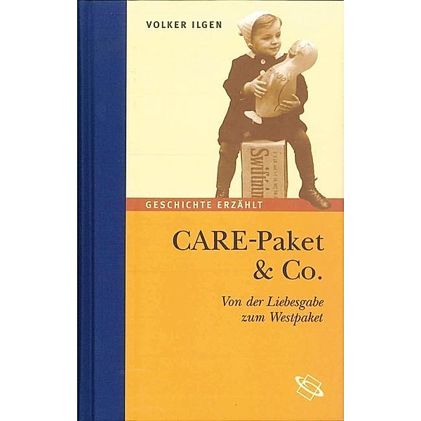 CARE-Paket & Co., Volker Ilgen