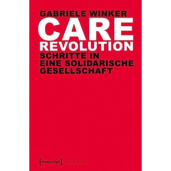 Care Revolution, Gabriele Winker