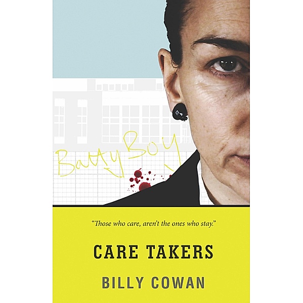 Care Takers, Billy Cowan