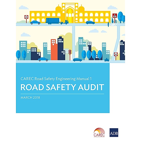 CAREC Road Safety Engineering Manual 1 / CAREC Road Safety Engineering Manuals