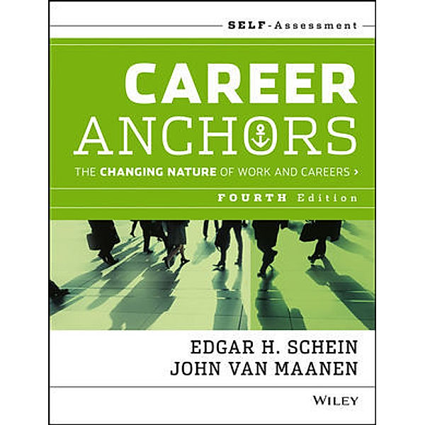 Career Anchors, Edgar H. Schein, John Van Maanen