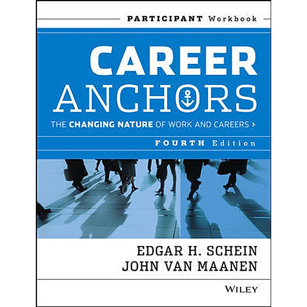 Career Anchors, Edgar H. Schein, John Van Maanen