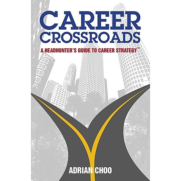 Career Crossroads, Adrian Choo