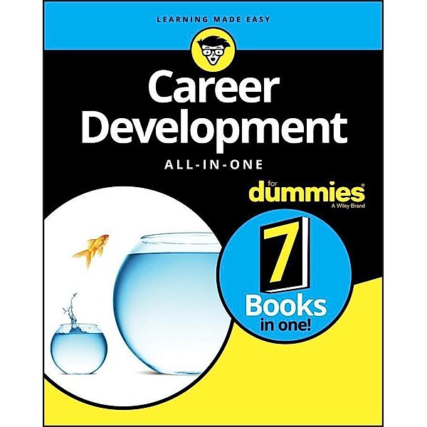 Career Development All-in-One For Dummies, The Experts at Dummies