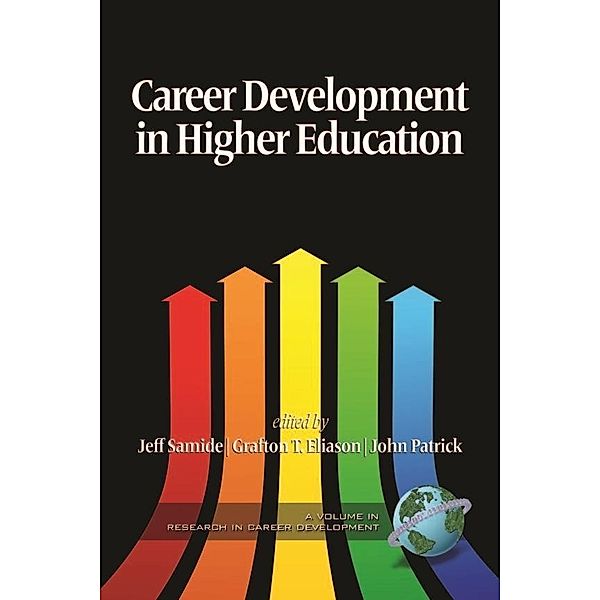 Career Development in Higher Education / Issues in Career Development