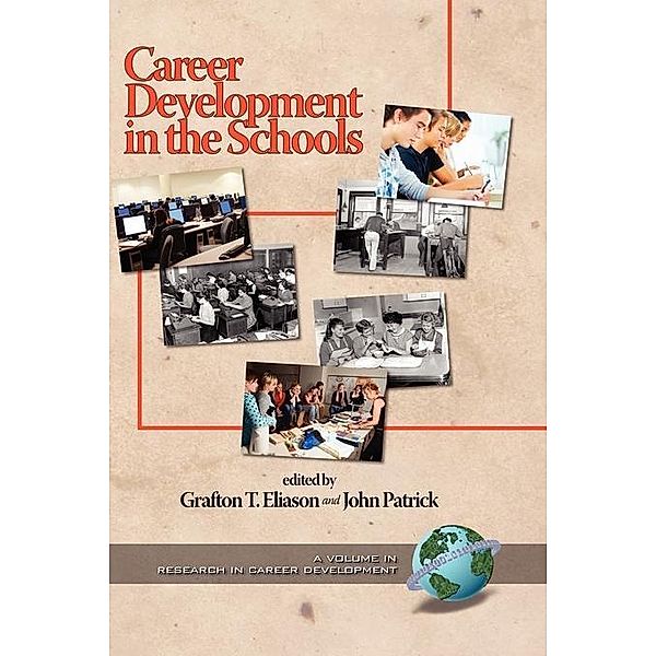 Career Development in the Schools / Issues in Career Development