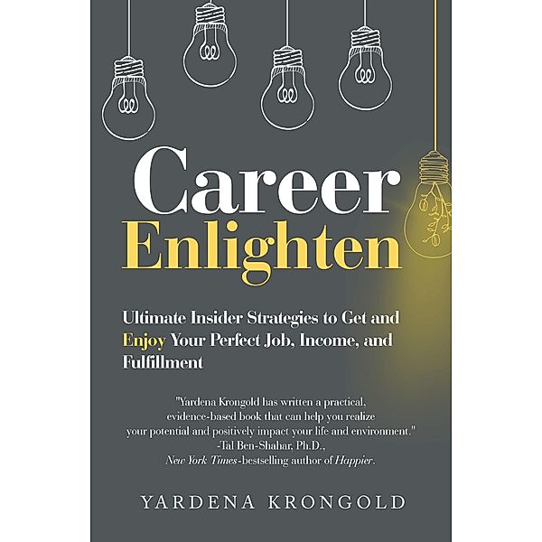 Career Enlighten, Yardena Krongold