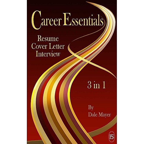 Career Essentials: 3 in 1, Dale Mayer