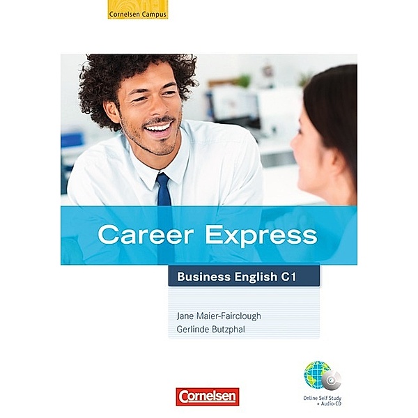 Career express: Career Express - Business English - C1, Jane Maier-Fairclough, Gerlinde Butzphal