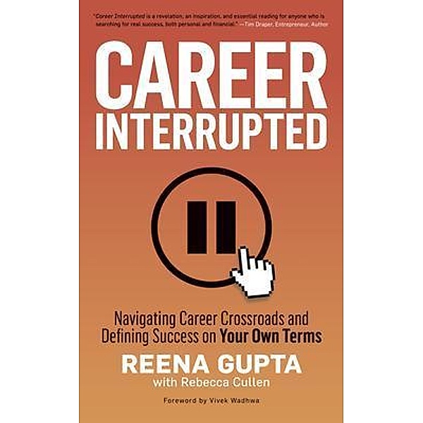 Career Interrupted, Reena Gupta