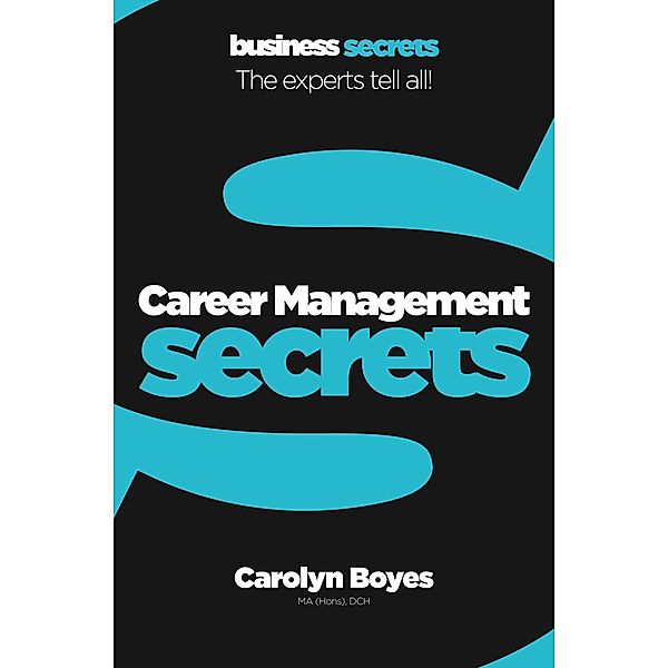 Career Management (Collins Business Secrets), Carolyn Boyes