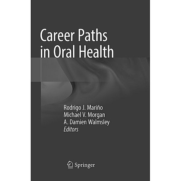 Career Paths in Oral Health