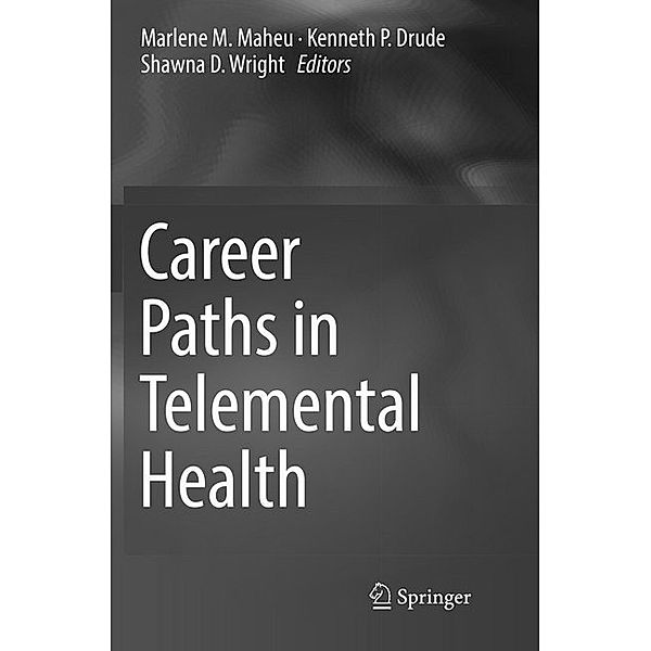 Career Paths in Telemental Health