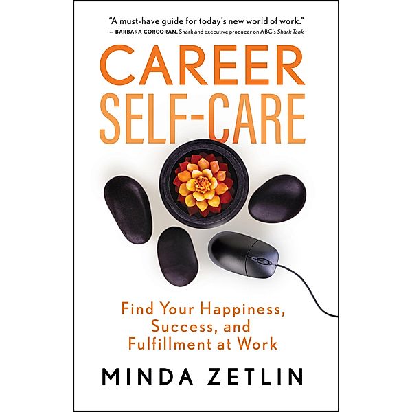 Career Self-Care, Minda Zetlin