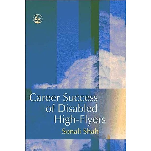 Career Success of Disabled High-flyers, Sonali Shah