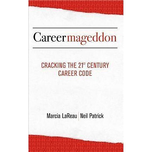 Careermageddon, Marcia Lareau, Neil Patrick