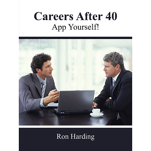 Careers After 40, Ron Harding