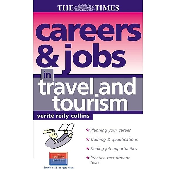 Careers and Jobs In Travel and Tourism, Verite Reily Collins