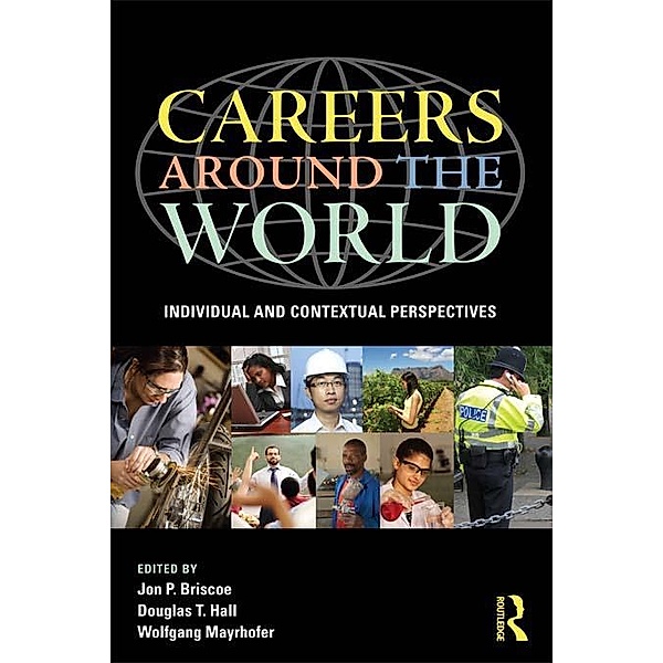 Careers around the World, Jon P. Briscoe, Douglas T. Hall, Wolfgang Mayrhofer