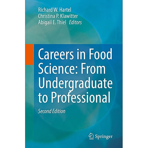 Careers in Food Science: From Undergraduate to Professional