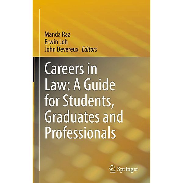 Careers in Law: A Guide for Students, Graduates and Professionals