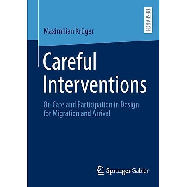Careful Interventions, Maximilian Krüger